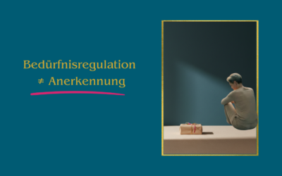 Externalisierte Bedürfnisregulation und das Übersehen von Anerkennung
