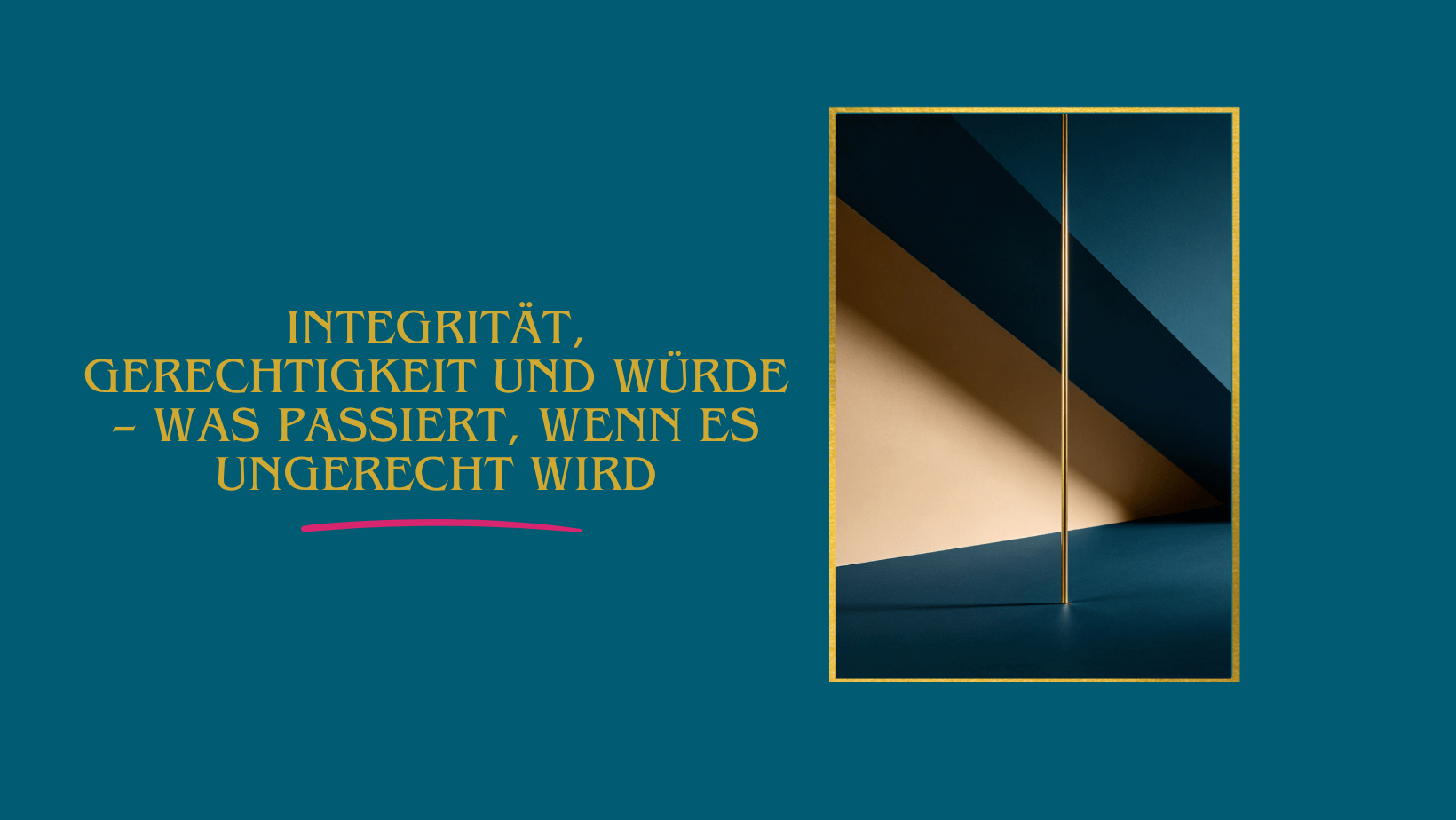 Integrität, Gerechtigkeit und Würde – was passiert, wenn es ungerecht wird